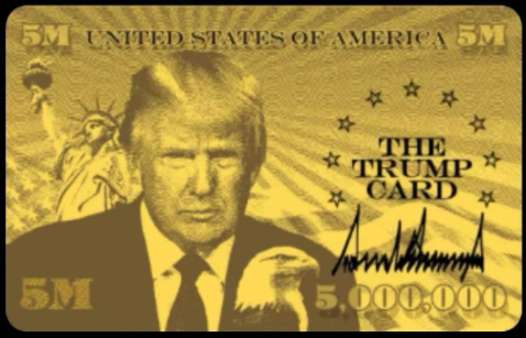 現階段公布的樣式，上面寫著“UNITED STATES OF AMERICA”“5M”“THE TRUMP CARD”字樣，特朗普的個人形象也是被印在上面。醒目位置標注"500萬美元" 價碼及簽名。